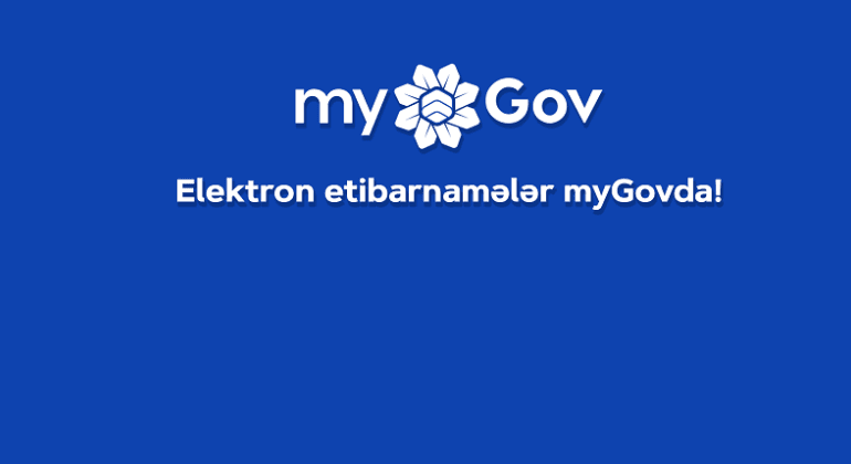 Daha 7 xidmət "myGov" elektron hökumət portalına inteqrasiya olunub