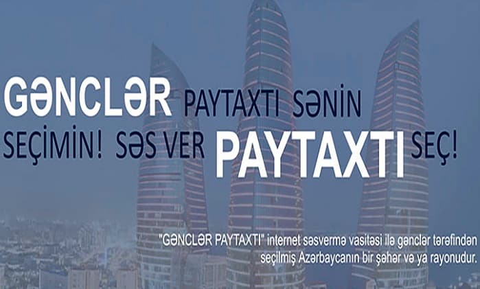 Bu rayon 2020-ci ilin “Gənclər Paytaxtı” seçilib