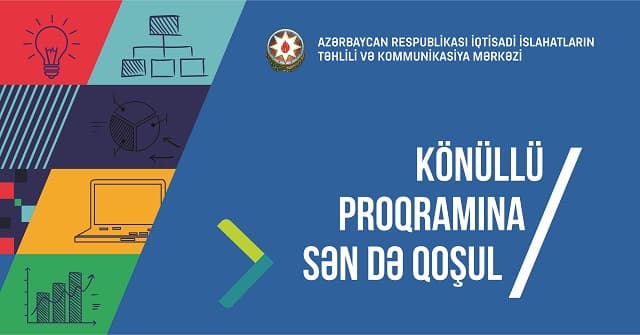 İqtisadi İslahatların Təhlili və Kommunikasiya Mərkəzi  Könüllü Proqramı elan edir