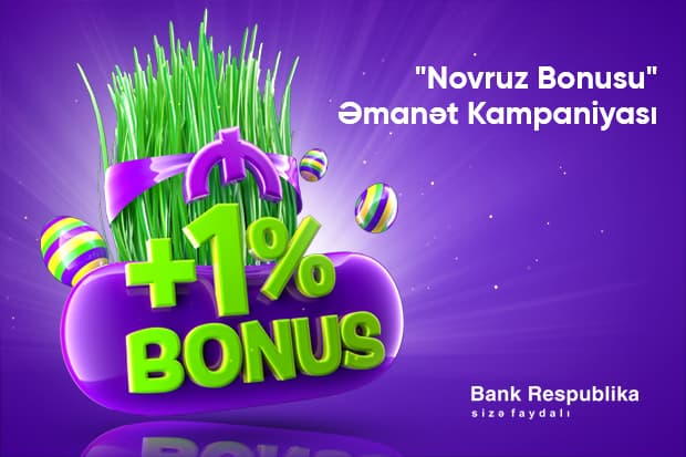 “Bank Respublika”da əmanətlər daha etibralı və sərfəli olacaq!