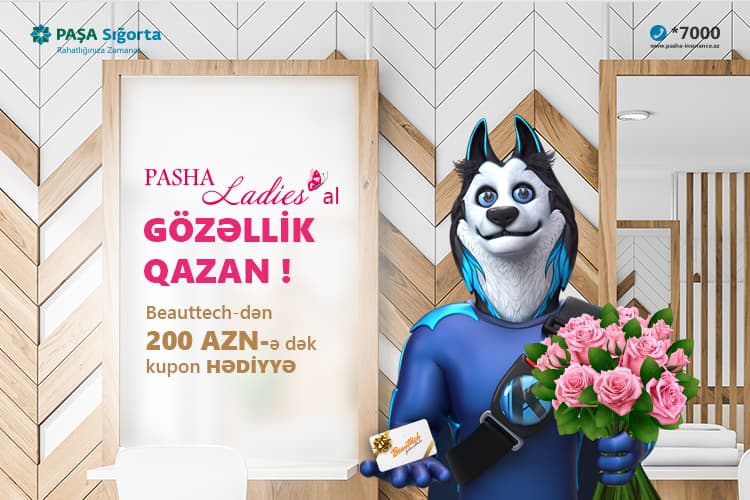 “PASHA Ladies al”, 200 Azn-ə qədər hədiyyə kuponu qazan