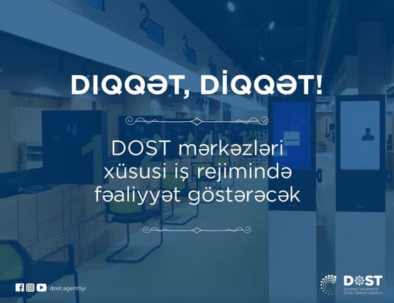DOST mərkəzlərinin işləməyəcəyi günlər açıqlandı