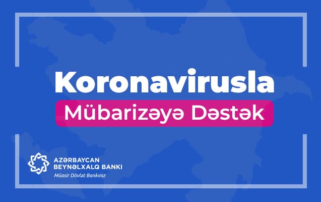 Koronavirusla Mübarizəyə Dəstək Fonduna ianələri  kartla ödəmək imkanı da yaradıldı