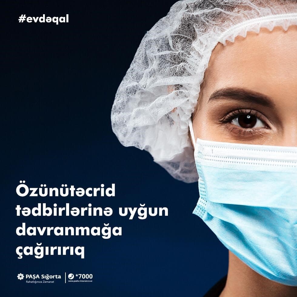 "PAŞA Sığorta" müştəriləri özünütəcrid tədbirlərinə uyğun davranmağa çağırır