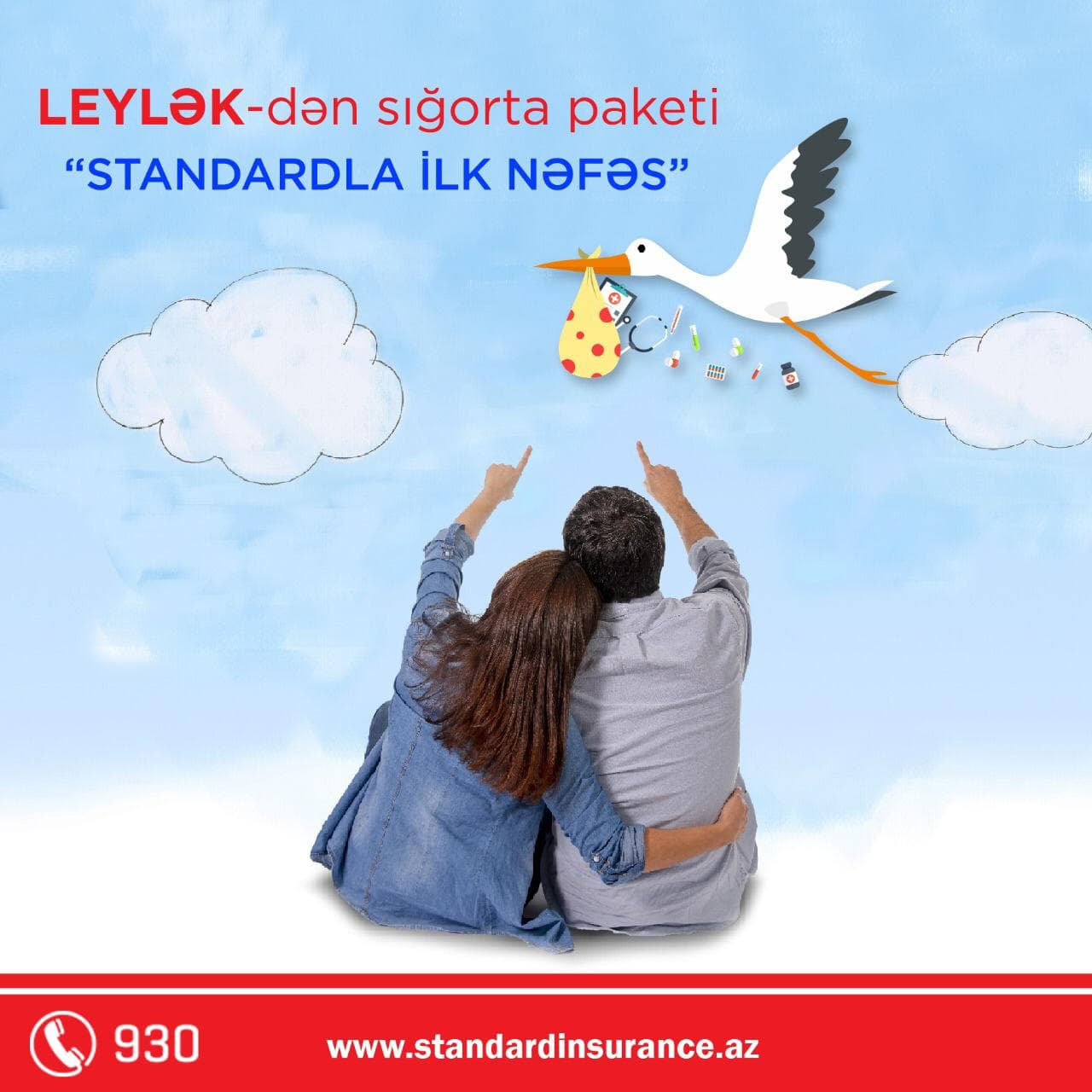 “Standard Insurance”dan “Leylək” adlı yeni - DOĞUŞ PAKETİ