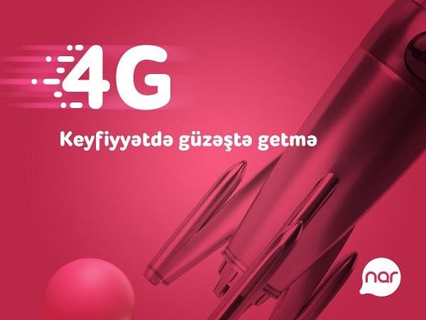 "Nar”ın 4G istifadəçilərinin sayı 66% artdı