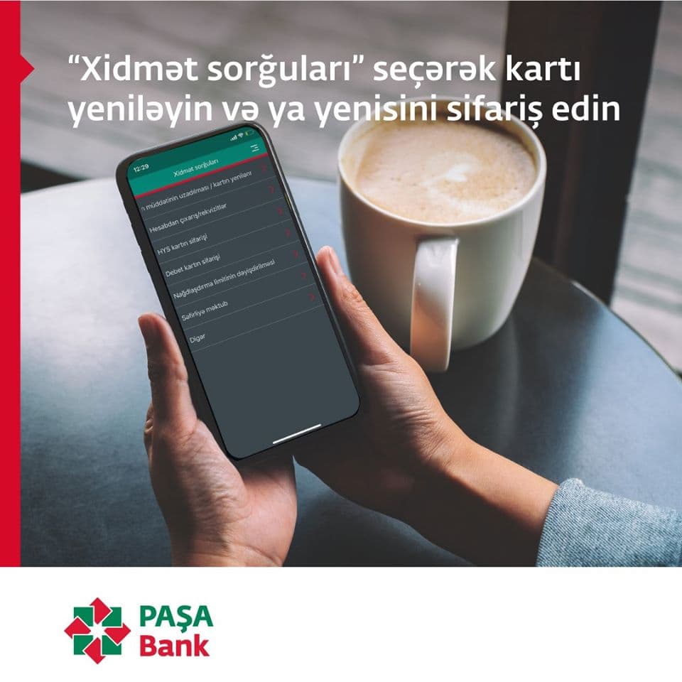 PAŞA Bankın Mobil Bank əlavəsi ilə həyatınızı asanlaşdırın!
