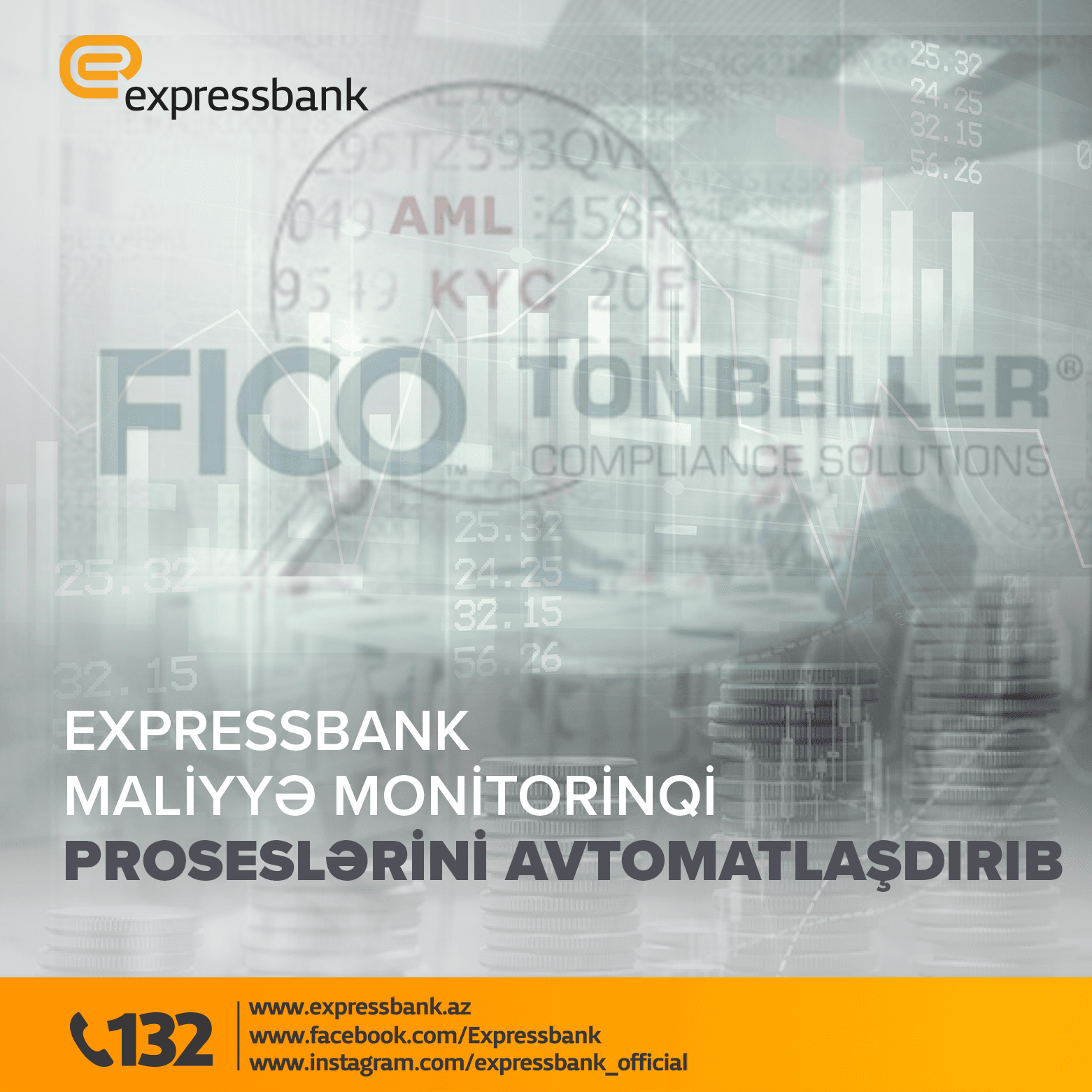 Expressbank maliyyə monitorinqi proseslərini avtomatlaşdırıb