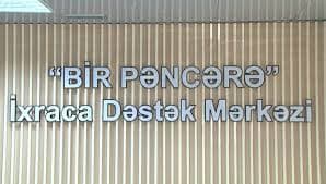 “Bir Pəncərə” İxraca Dəstək Mərkəzi vasitəsi ilə həyata keçirilən qeyri-neft ixracının dəyəri AÇIQLANIB