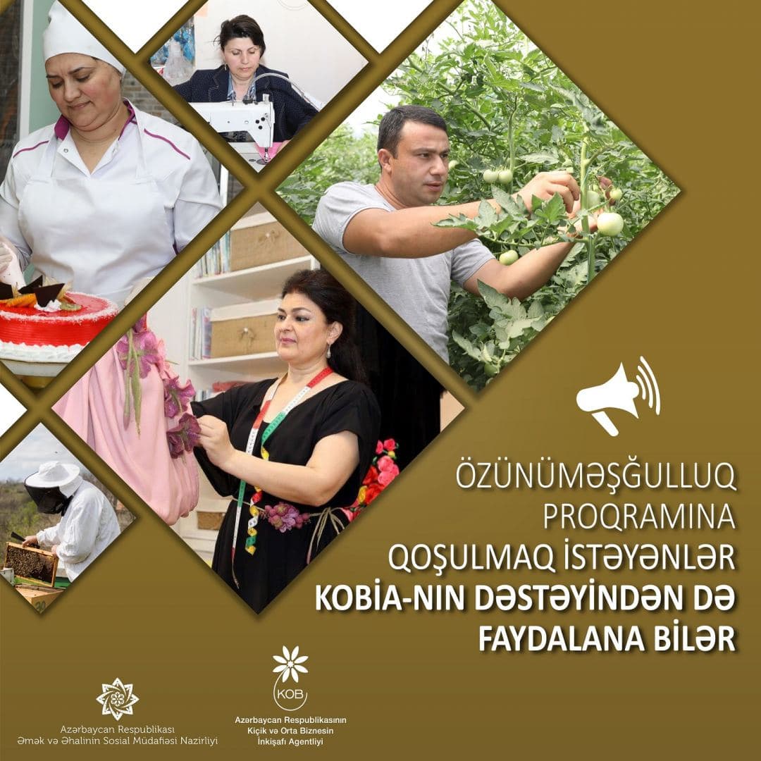 Özünüməşğulluq proqramına qoşulmaq istəyənlər KOBİA-nın dəstəyindən də faydalana bilər