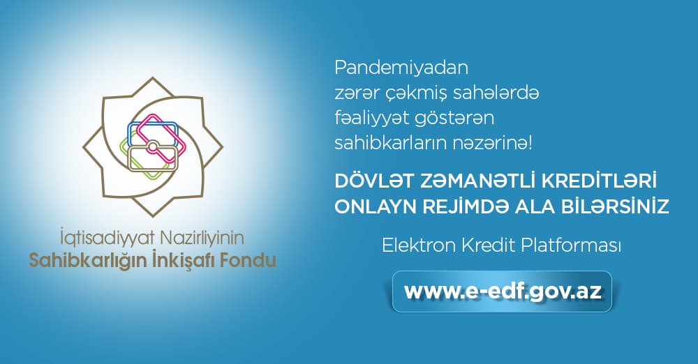 Elektron Kredit Platforması vasitəsi ilə 12,5 milyon manat olan kreditlərin ayrılacaq-RƏSMİ