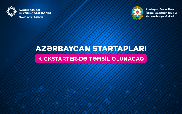 Azərbaycan startapları kraudfandinqə çıxarılacaq