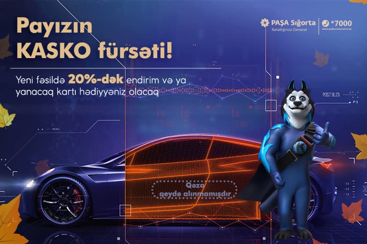 PAŞA Sığorta-dan "Payızın KASKO fürsəti!"