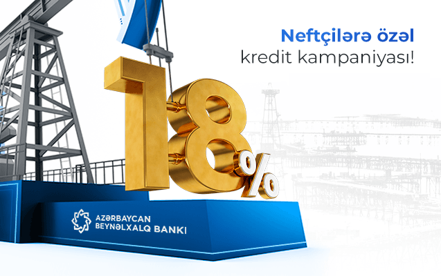 ABB-dən “Neftçilər günü”nə özəl endirimli kredit