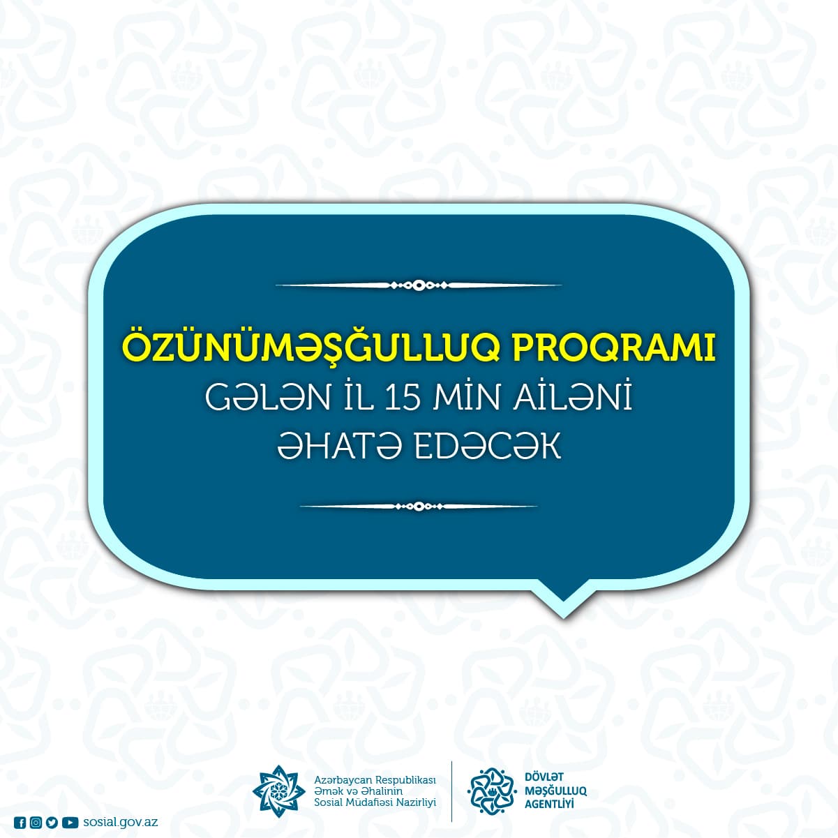 Özünüməşğulluq proqramı gələn il 15 min ailəni əhatə edəcək