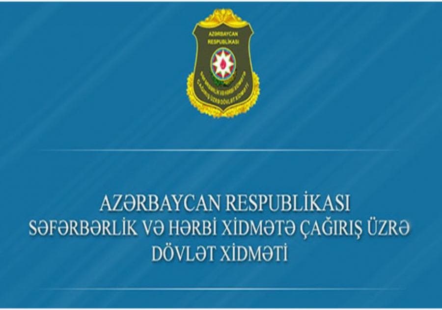 Səfərbərlik və Hərbi Xidmətə Çağırış üzrə Dövlət Xidmətindən növbəti açıqlama