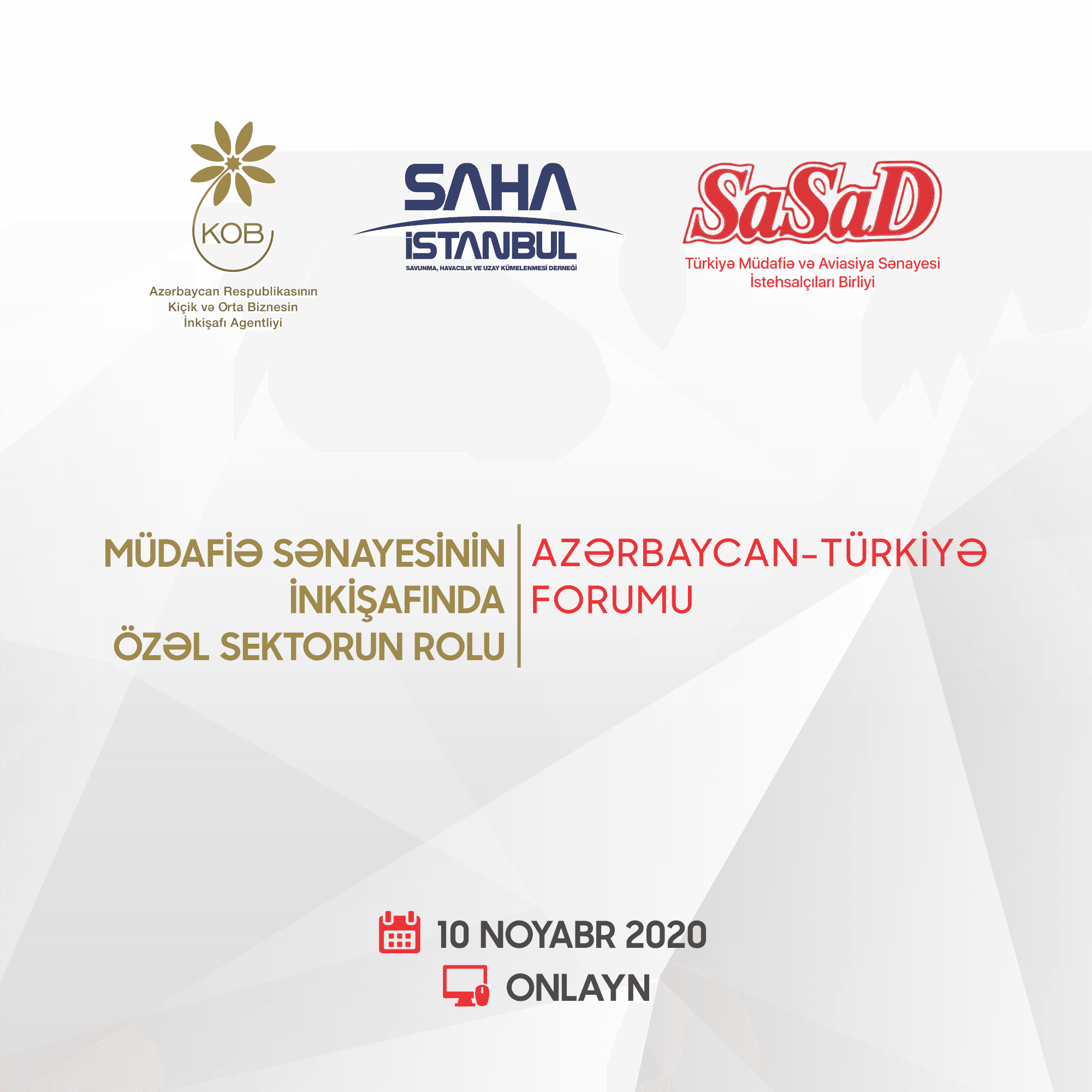 Müdafiə sənayesinin inkişafında özəl sektorun roluna dair Azərbaycan-Türkiyə Birgə Forumu