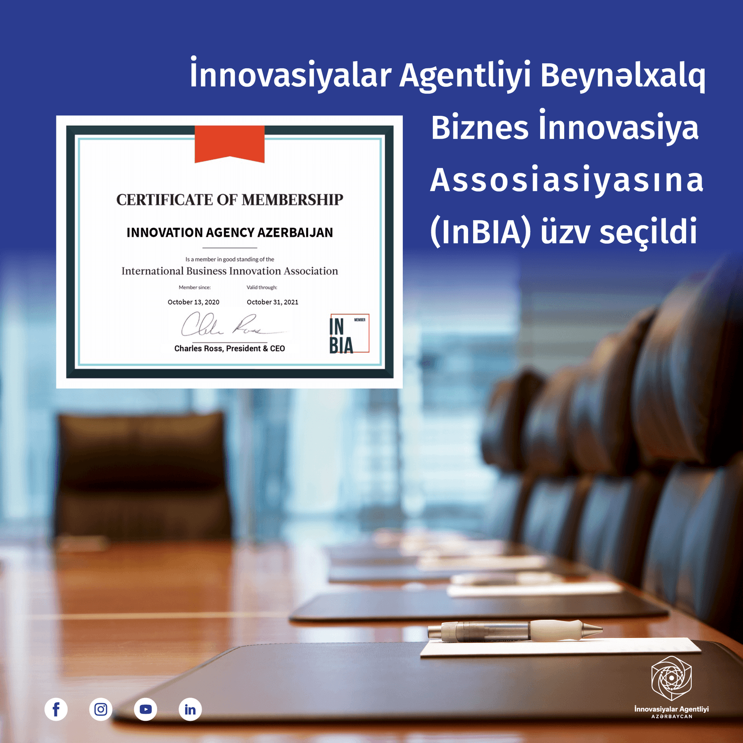 İnnovasiyalar Agentliyi Beynəlxalq Biznes İnnovasiya Assosiasiyasına (InBIA) üzv seçilib