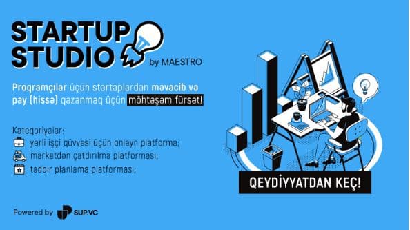 Azərbaycanda proqramçılar üçün "Startup Studio" formatında seçim keçiriləcək - MƏVACİB VERİLƏCƏK