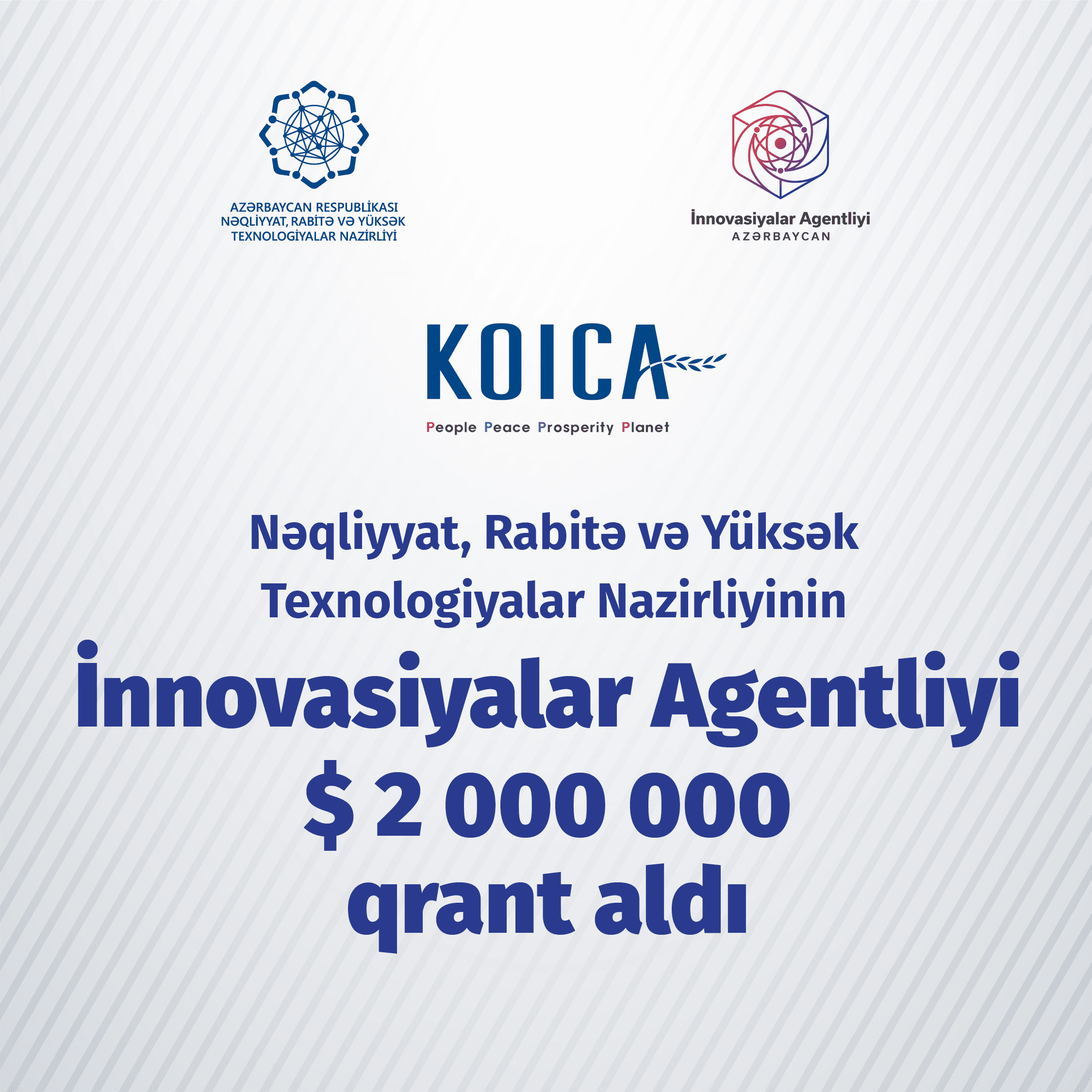 İnnovasiyalar Agentliyi 2 milyon dollar qrant alıb
