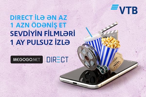 VTB (Azərbaycan) müştərilərinə Megogo kinoservisinə pulsuz abunəlik təqdim edir