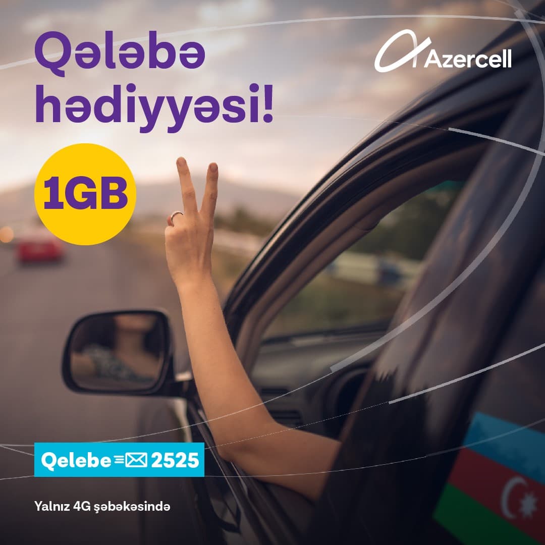 "Azercell" Qələbə münasibətilə abunəçilərinə 1GB internet hədiyyə edib