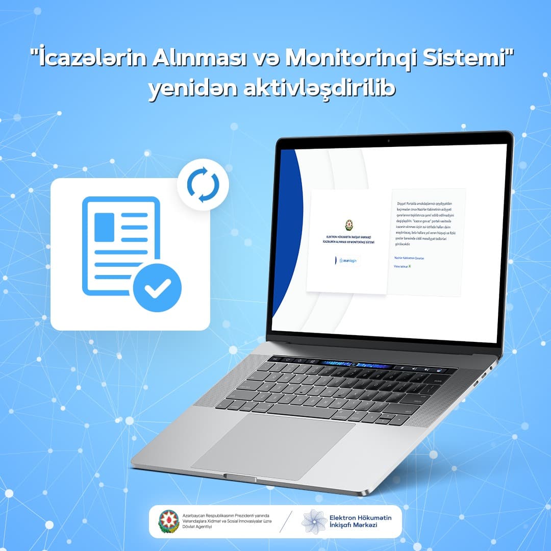 "İcazələrin Alınması və Monitorinqi Sistemi" yenidən aktivləşdirilib-İCAZƏ ALMAĞIN QAYDASI