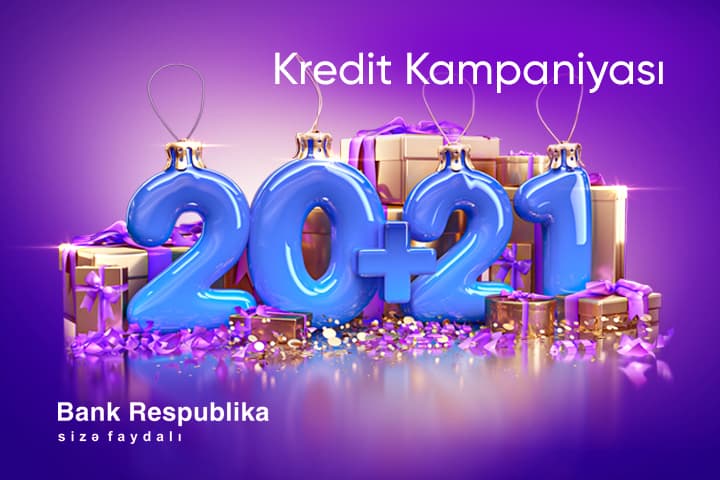 Yeni il ərəfəsində Bank Bank Respublika-dan nağd kreditlər üzrə üçqat fayda