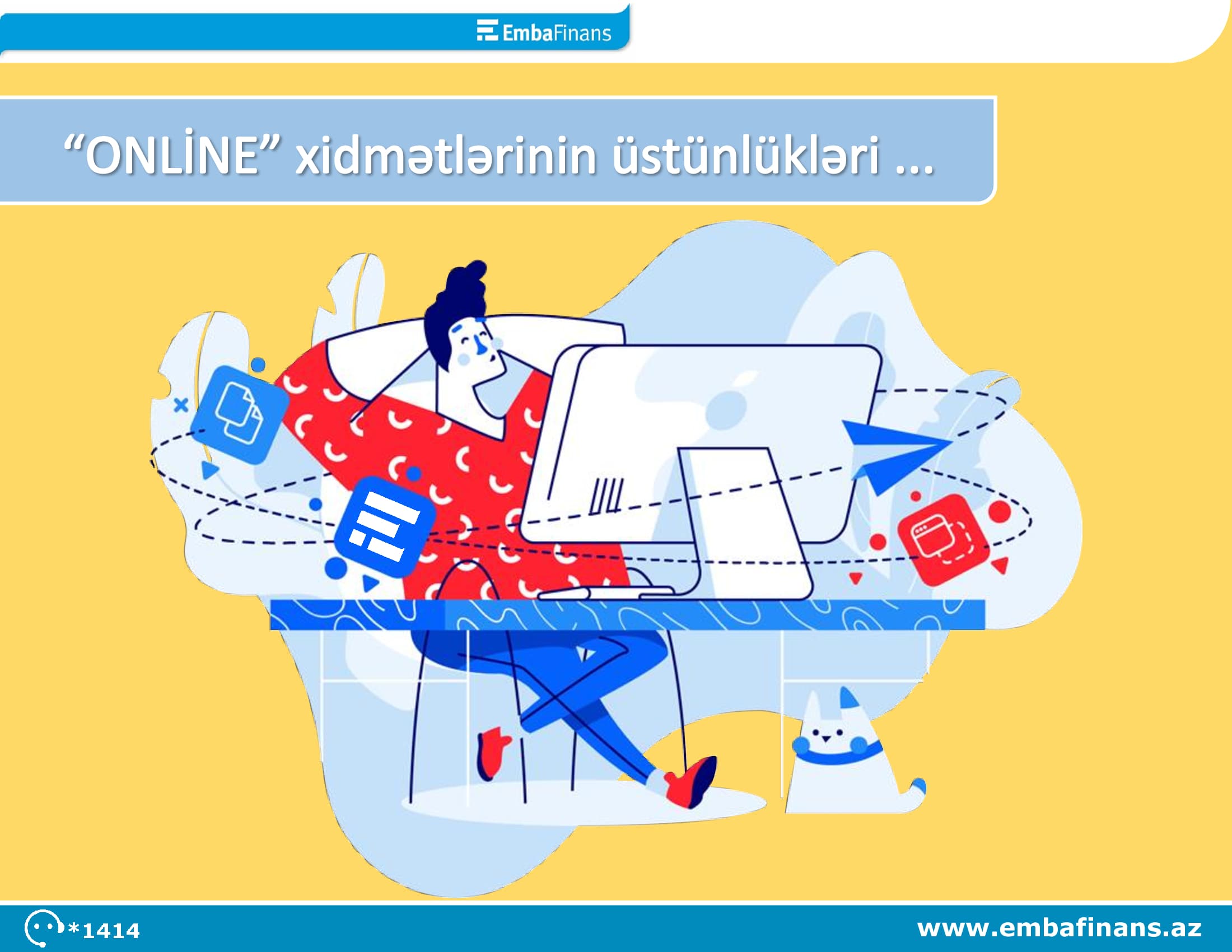 BOKT Embafinans QSC “Online” xidmətləri dəstəkləyir!