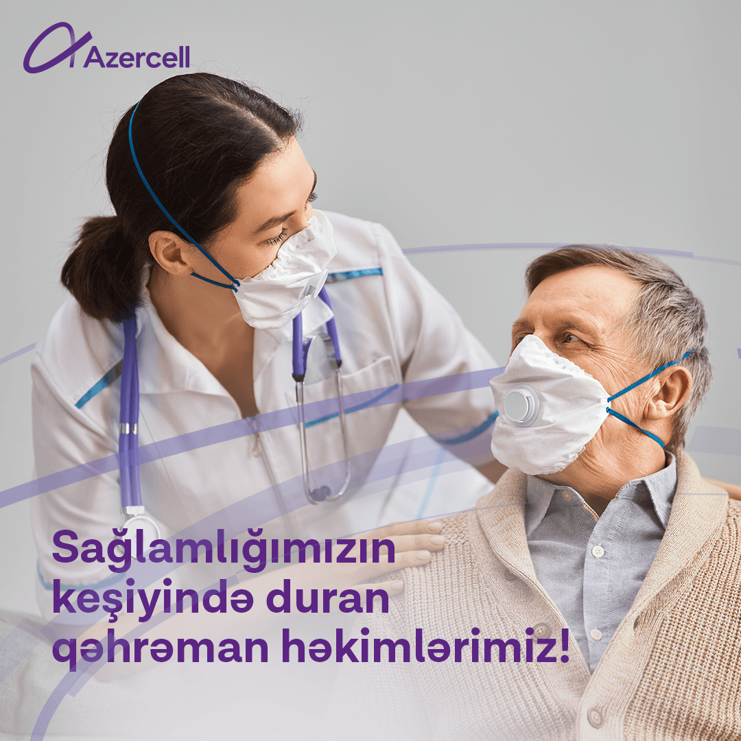 Azercell koronavirusla savaşan tibb işçilərinə rabitə dəstəyini davam etdirir