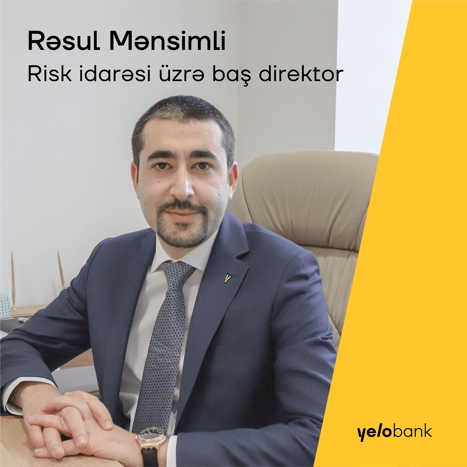Yelo Bankda Risk İdarəsi üzrə yeni baş direktor təyin olunub