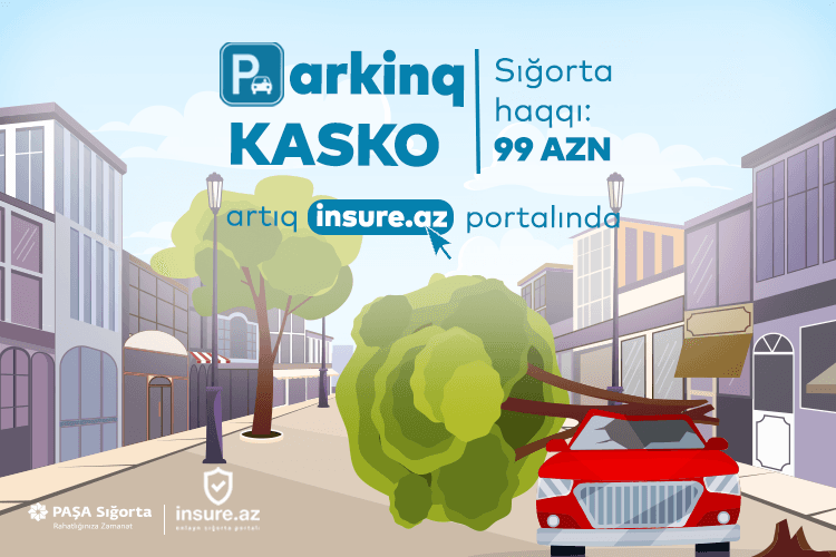 Parkinq KASKO avtomobil sığortasını Insure.az-da onlayn əldə edin