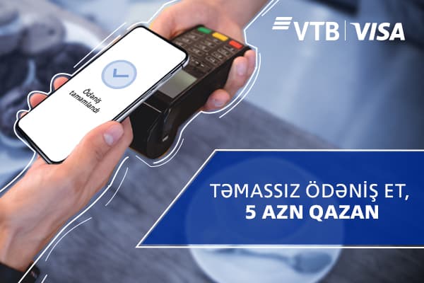 VTB (Azərbaycan) “Smartfonla ödəniş et – Cash Back qazan” adlı aksiyaya start verdi