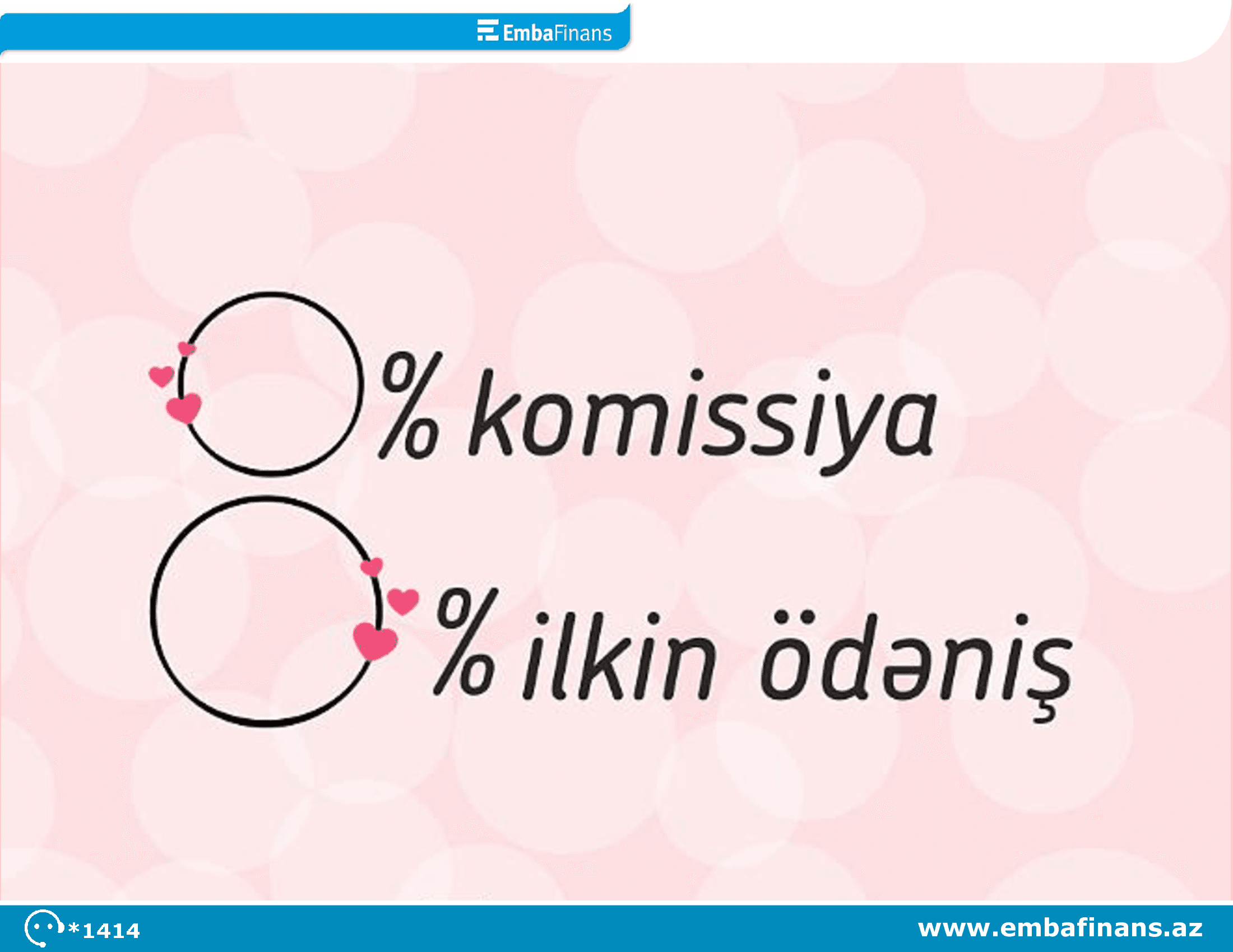 Embafinans ilə baharın ilk sərfəli kreditini qarşılayın