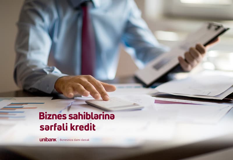 Biznesdə yaz planlarınızı Unibankın sərfəli biznes kreditləri ilə reallaşdırın