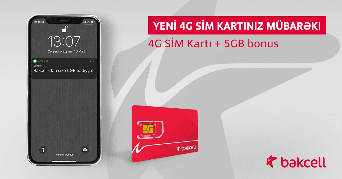 “Bakcell”in 4G şəbəkəsinə keç və 5 GB İnternet hədiyyə al