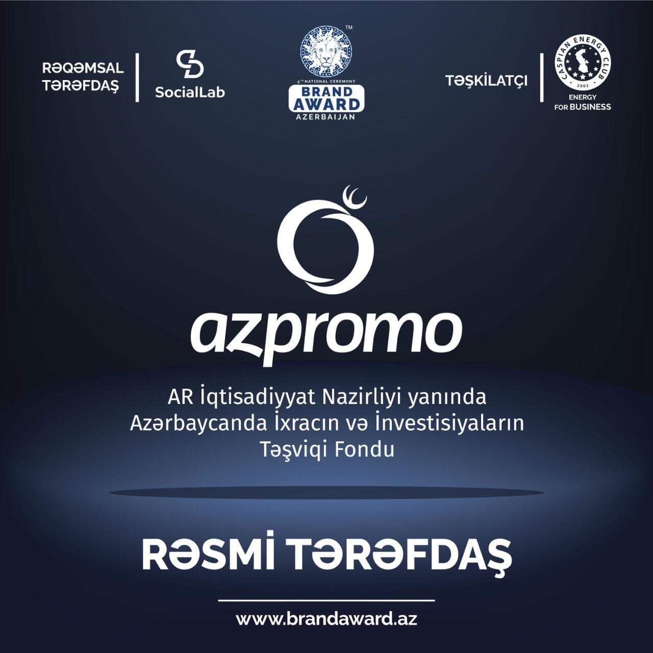 AZPROMO  “Brand Award Azerbaijan”-ın rəsmi tərəfdaşı olub