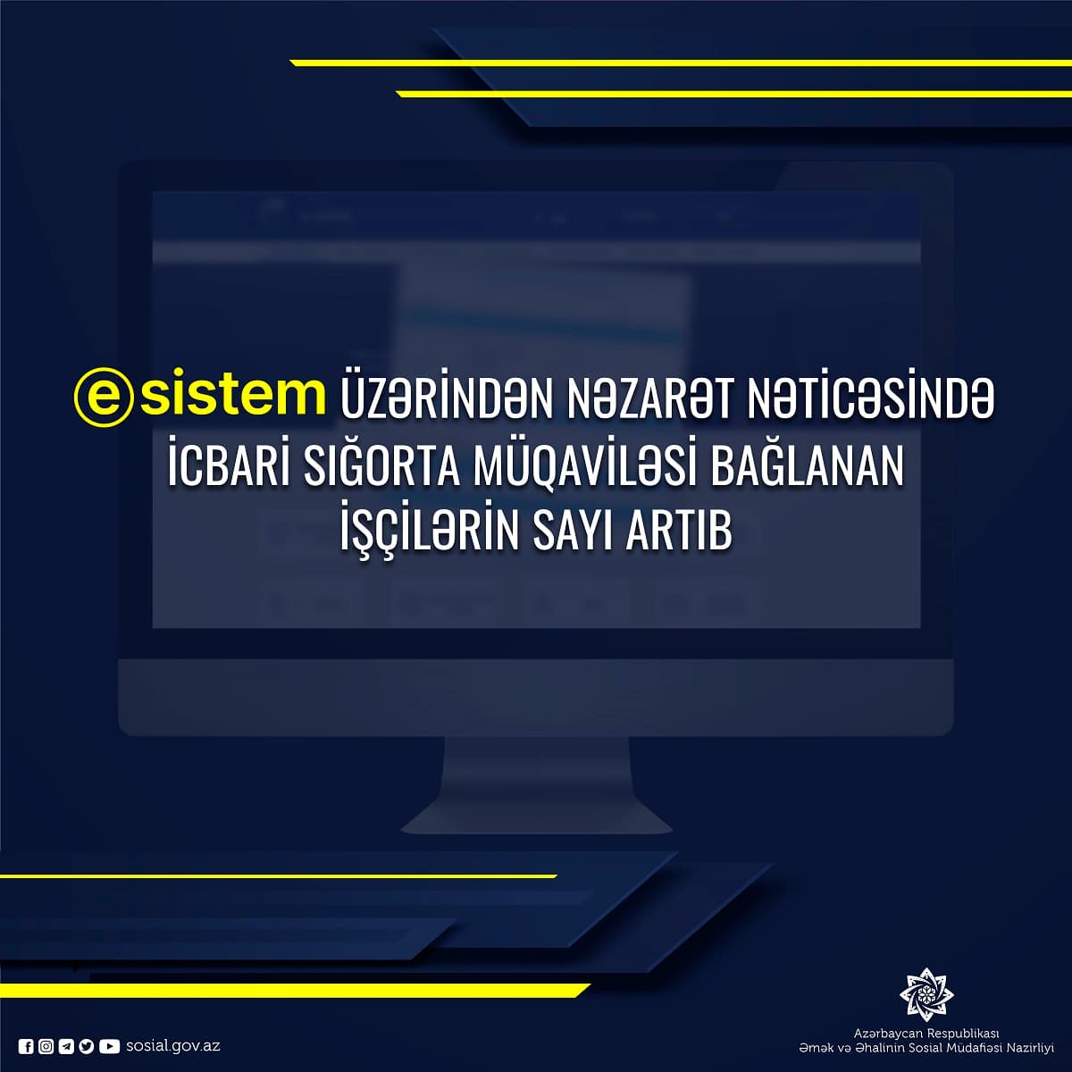 E-sistem üzərindən nəzarət nəticəsində icbari sığorta müqaviləsi bağlanan işçilərin sayı artıb