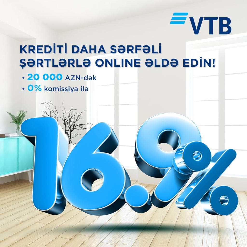 Bank VTB (Azərbaycan) kreditlər üzrə faiz dərəcəsini endirdi