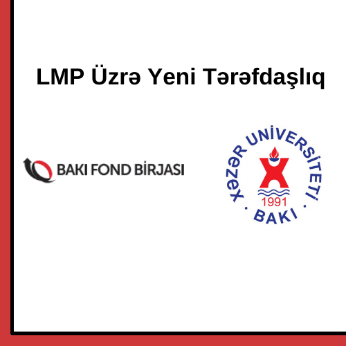 Xəzər Universiteti Bakı Fond Birjasında bu proqrama qoşulub