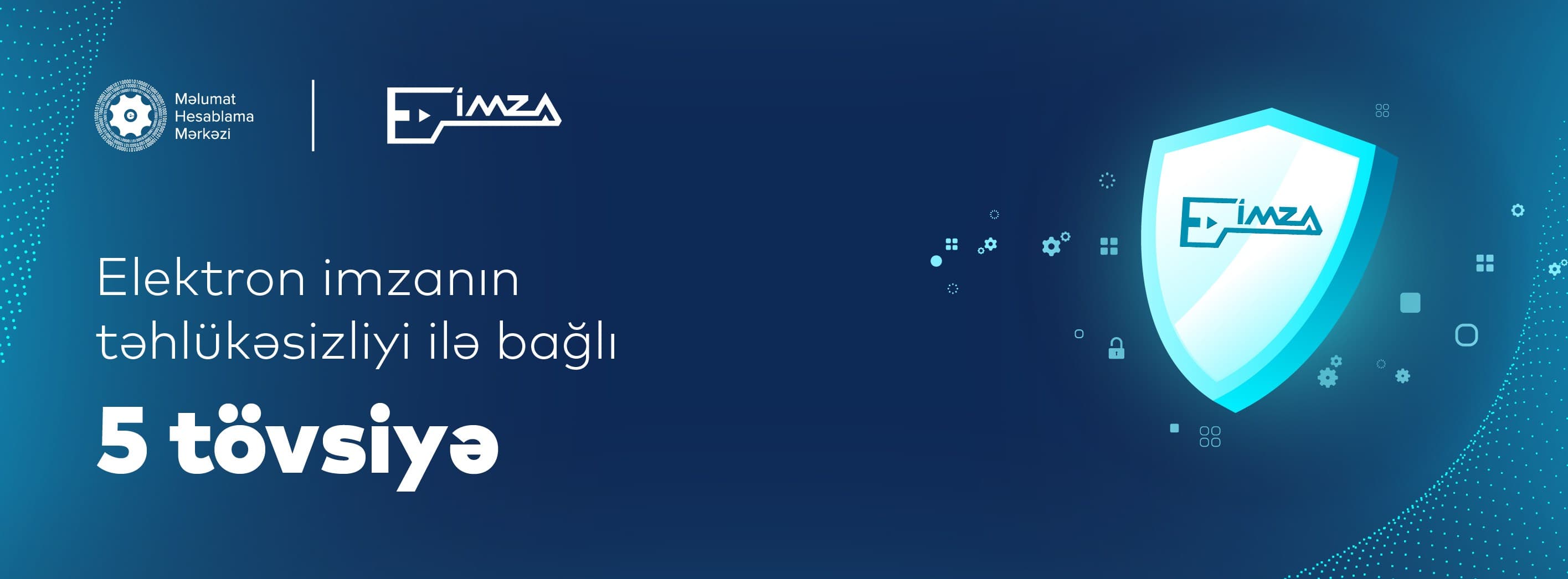 Elektron imzanın təhlükəsizliyi ilə bağlı RƏSMİ AÇIQLAMA
