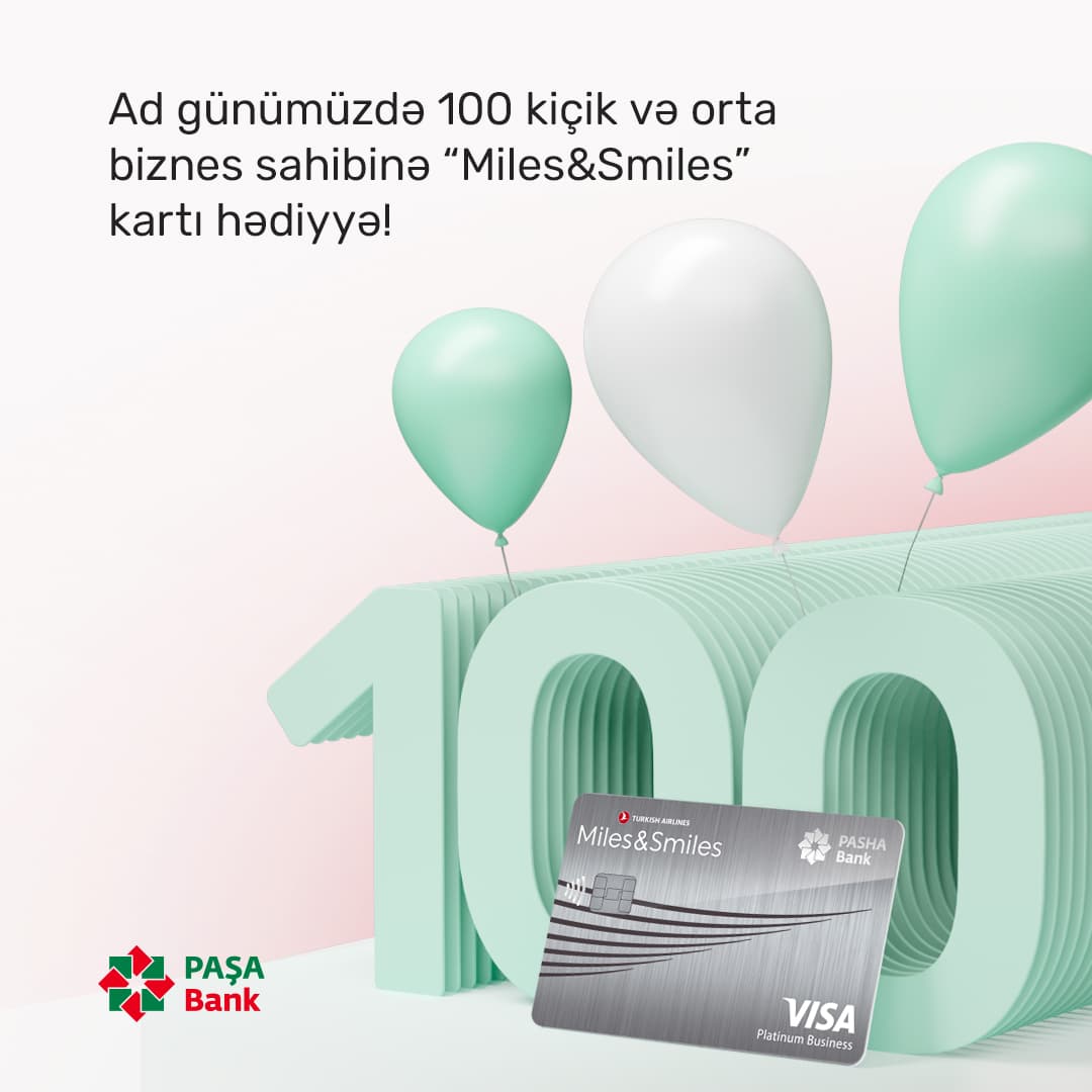 Ad günümüzdə 100 kiçik və orta biznes sahibinə “Miles&Smiles” kartı hədiyyə!