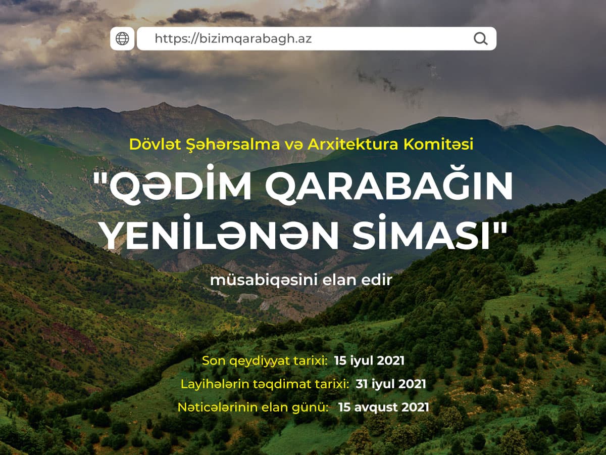 Dövlət Komitəsi “Qədim Qarabağın yenilənən siması” müsabiqə proqramına start verib