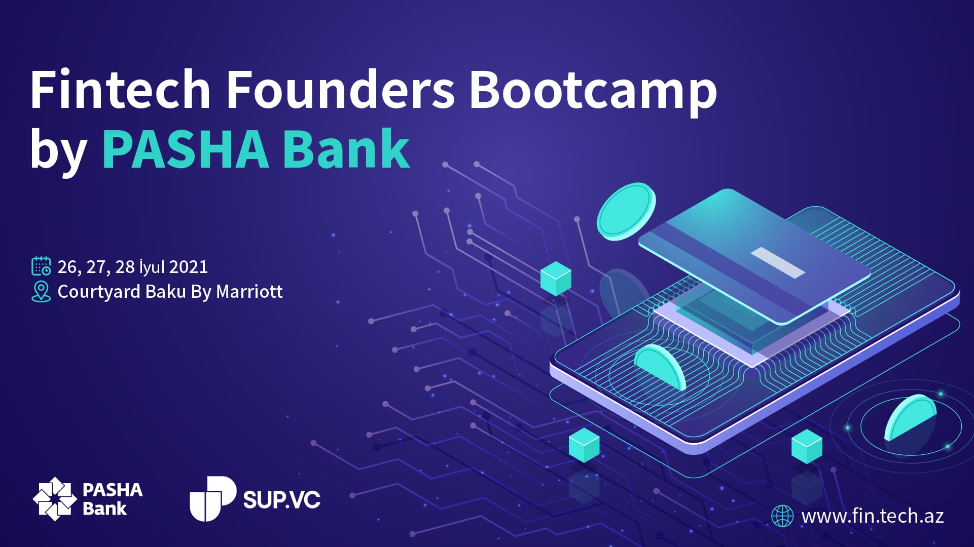 SUP VC və PASHABANK  “Fintech Founders Bootcamp by PASHABANK” -ı təşkil edir