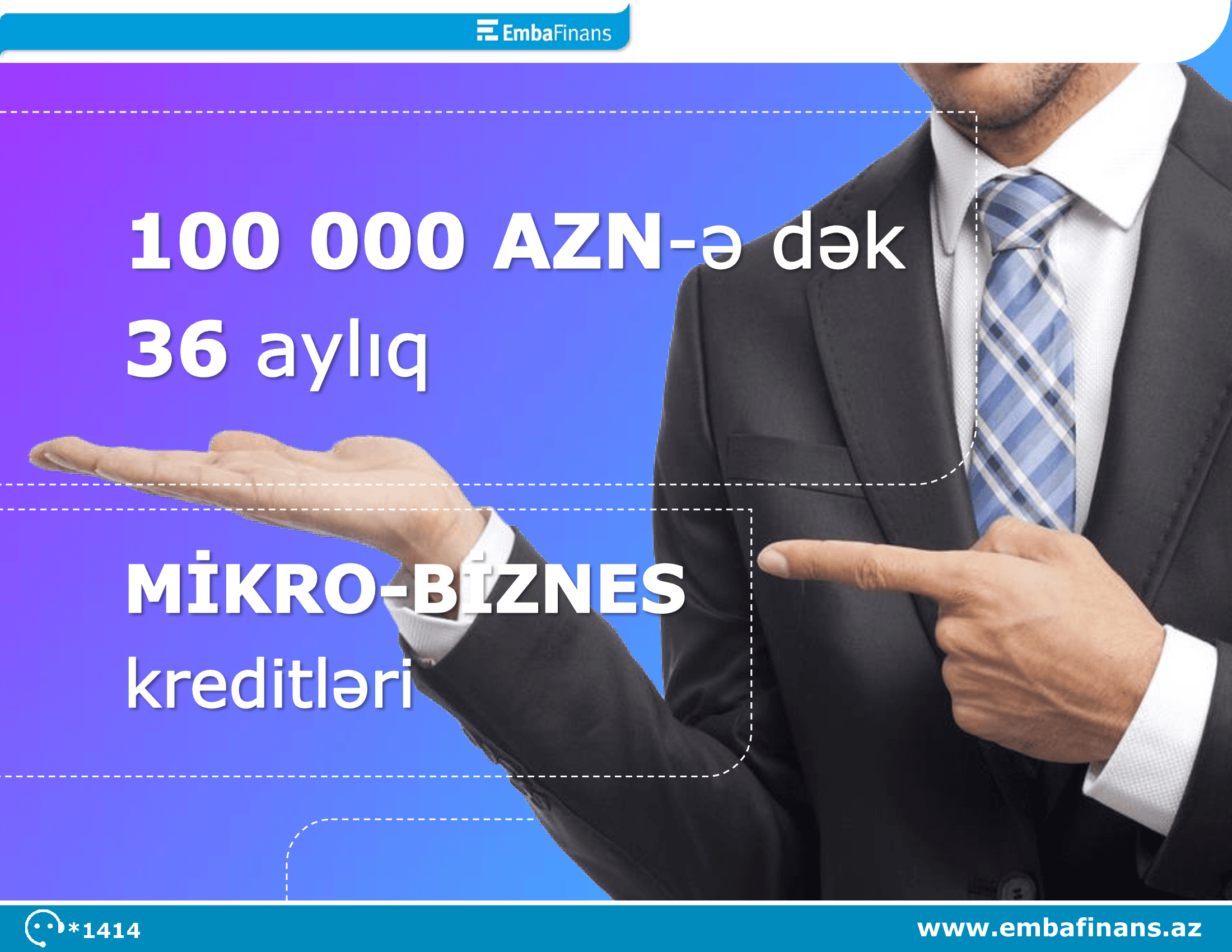 Biznesinizin inkişafı üçün sərfəli kredit təklifini qaçırmayın
