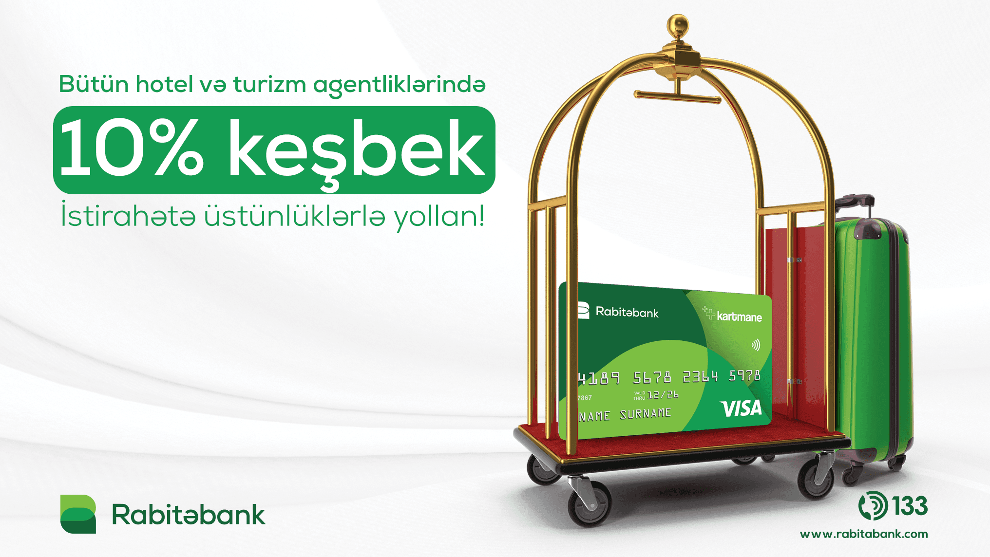 Kartmane ilə bütün turizm agentlikləri və hotellərdə 10% keşbek!
