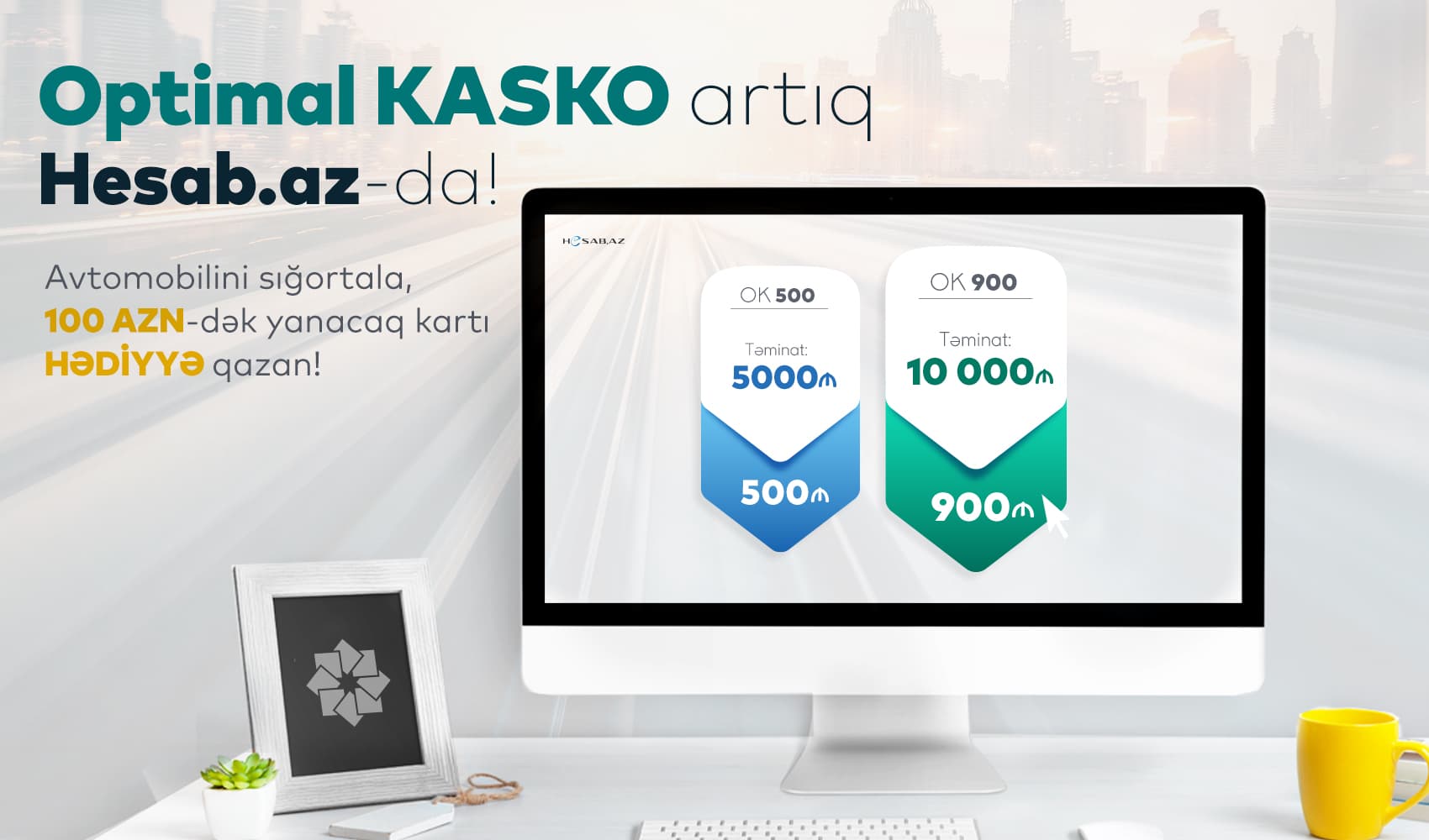 Hədiyyəli “Optimal KASKO” indi Hesab.az-da
