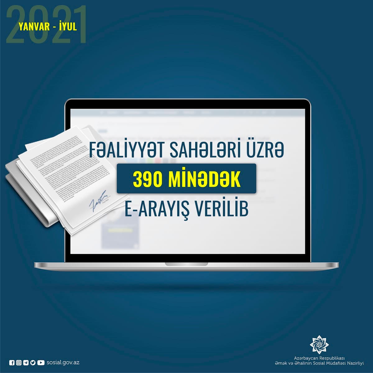 Bu ilin 7 ayında  390 minədək e-arayış verilib