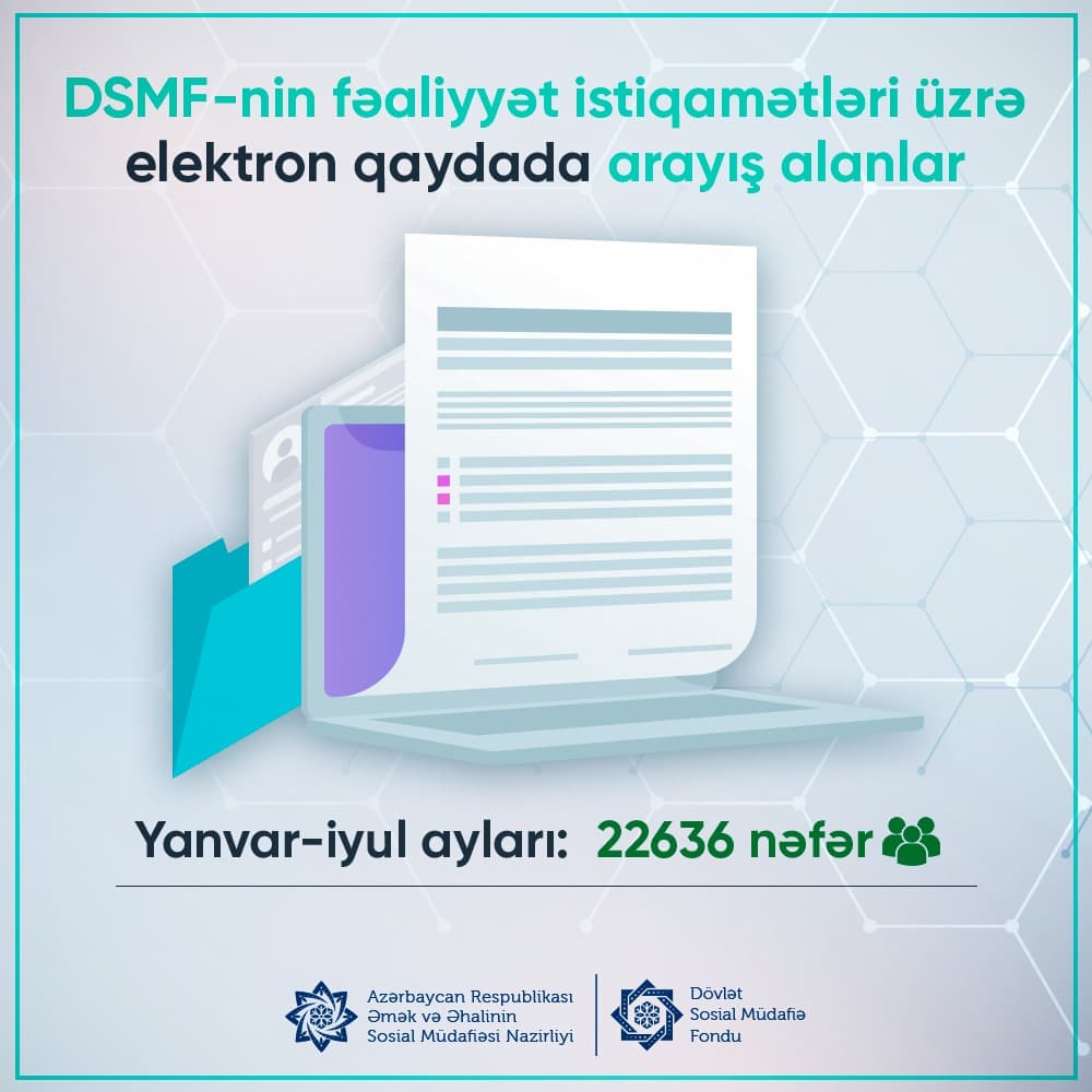 DSMF elektron arayış alanların sayını açıqlayıb