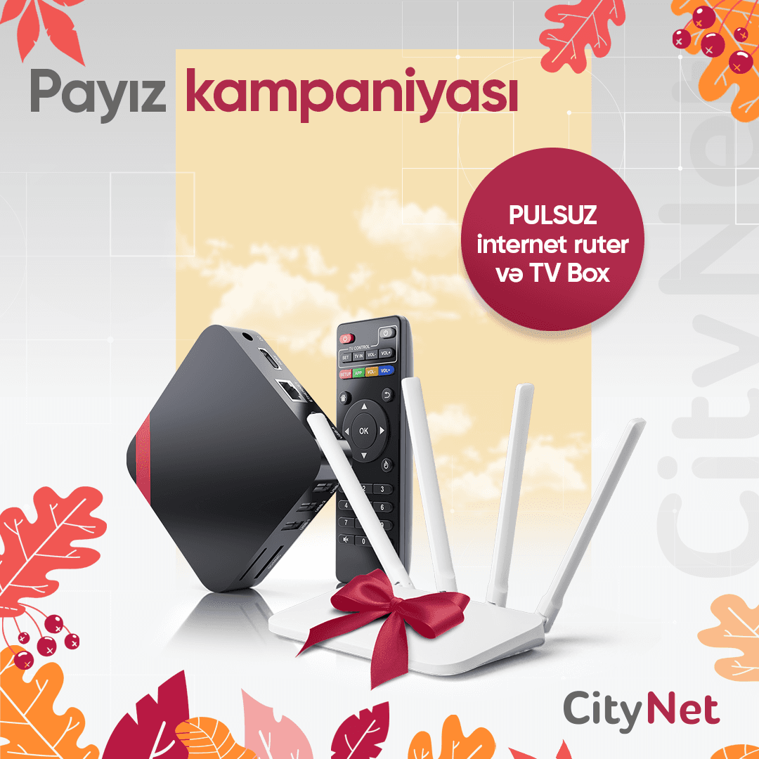 “CityNet"dən Payız kampaniyası